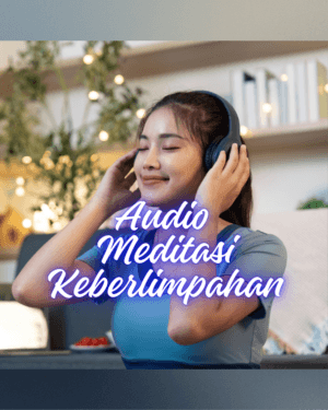 Audio Meditasi Keberlimpahan