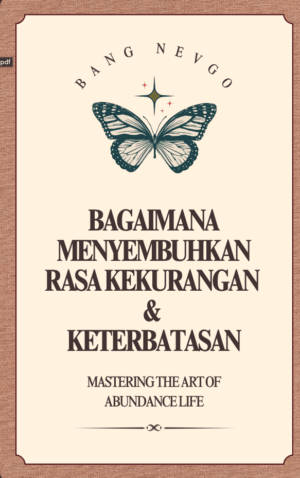 Bagaimana Menyembuhkan Rasa Kekurangan & Keterbatasan